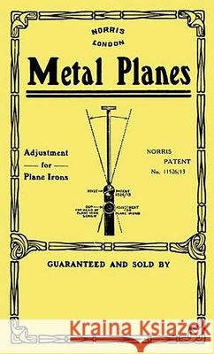 Norris Metal Planes Joel Moskowitz 9781931626088 Astragal Press - książka
