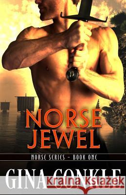 Norse Jewel Gina Conkle 9781542533140 Createspace Independent Publishing Platform - książka