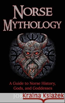 Norse Mythology: A Guide to Norse History, Gods, and Goddesses Jordan Parr   9781761038273 Ingram Publishing - książka