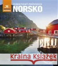 Norsko - turistický průvodce Phil Lee 9788075651792 Jota - książka