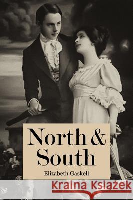 North & South Elizabeth Cleghorn Gaskell 9781530563258 Createspace Independent Publishing Platform - książka