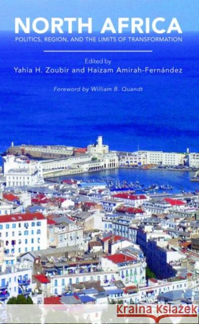 North Africa: Politics, Region, and the Limits of Transformation Zoubir, Yahia H. 9780415429214  - książka