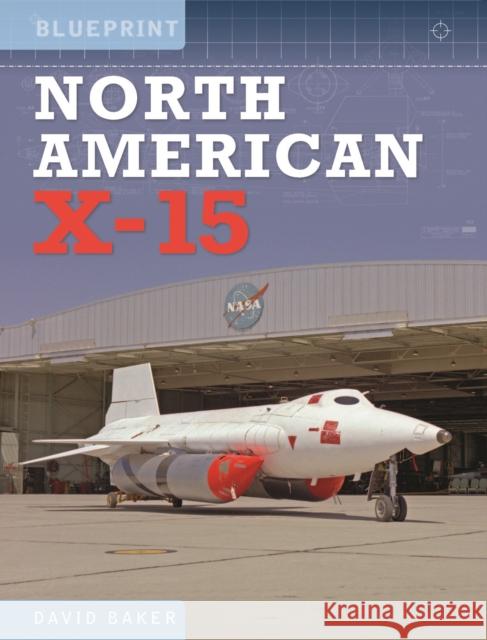 North American X-15 David Baker 9781910809969 Crecy Publishing - książka