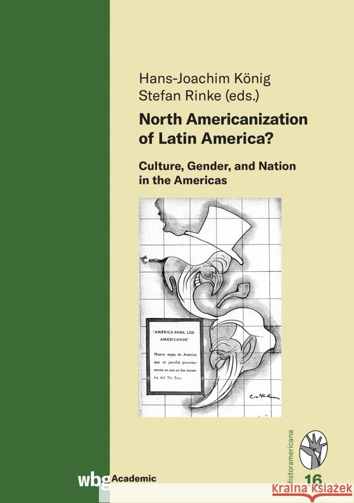 North Americanization of Latin America?  9783534275960 WBG Academic - książka