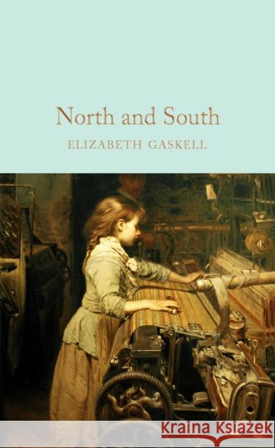 North and South Elizabeth Gaskell 9781509827947 Pan Macmillan - książka