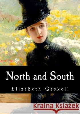 North and South Elizabeth Gaskell 9781975634063 Createspace Independent Publishing Platform - książka