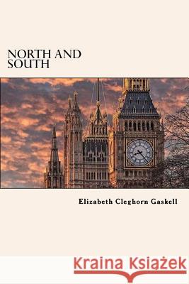 North and South Elizabeth Cleghor 9781985021396 Createspace Independent Publishing Platform - książka