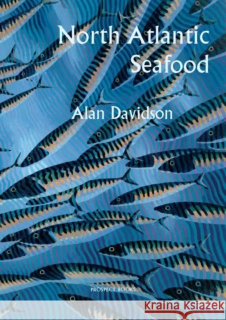 North Atlantic Seafood Alan Davidson 9781903018934 Prospect Books - książka