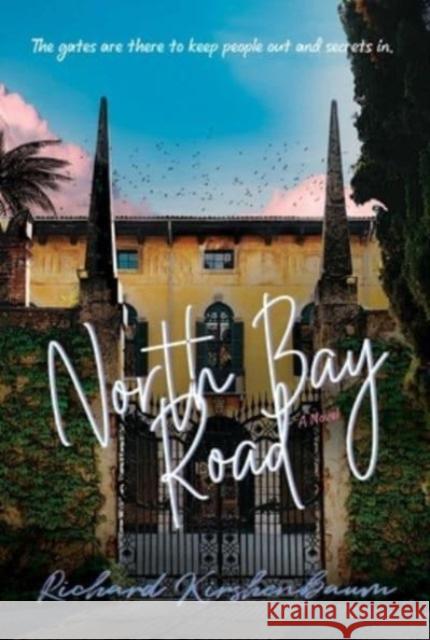 North Bay Road Richard Kirshenbaum 9781637588628 Post Hill Press - książka