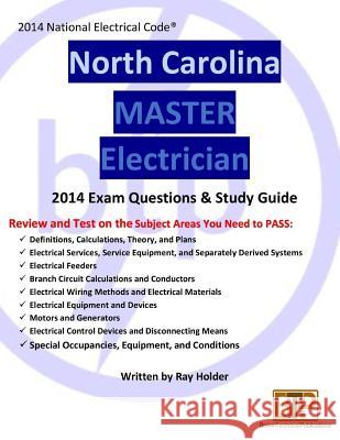 North Carolina 2014 Master Electrician Study Guide Ray Holder 9781945660436 Brown Technical Publications Inc - książka