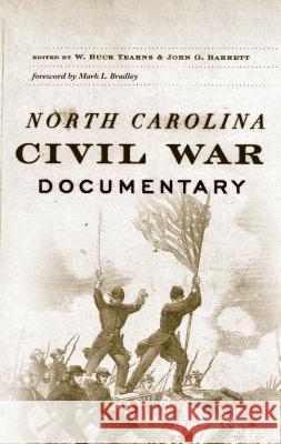 North Carolina Civil War Documentary W. Buck Yearns John Gilchrist Barrett 9780807853580 University of North Carolina Press - książka