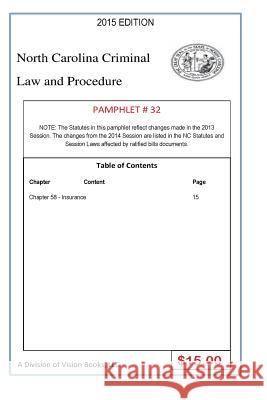 North Carolina Criminal Law and Procedure-Pamphlet 32 Tony River 9781502913074 Createspace Independent Publishing Platform - książka
