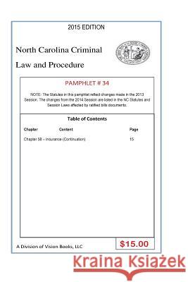 North Carolina Criminal Law and Procedure-Pamphlet 34 Tony River 9781502913210 Createspace Independent Publishing Platform - książka