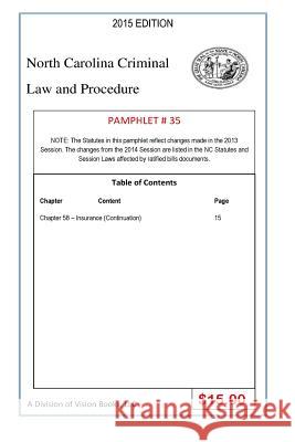 North Carolina Criminal Law and Procedure-Pamphlet 35 Tony River 9781502913319 Createspace Independent Publishing Platform - książka