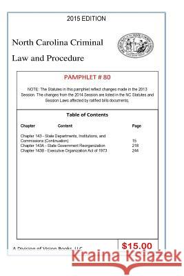 North Carolina Criminal Law and Procedure-Pamphlet 80 Tony River 9781503244030 Createspace Independent Publishing Platform - książka