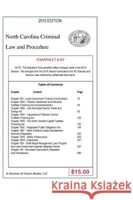 North Carolina Criminal Law and Procedure-Pamphlet 87: North Carolina Criminal Law and Procedure-Pamphlet 87 Tony River 9781503246805 Createspace Independent Publishing Platform - książka