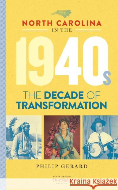 North Carolina in the 1940s: The Decade of Transformation  9781949467826 Blair - książka