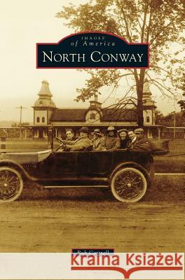 North Conway Bob Cottrell 9781531662639 Arcadia Library Editions - książka