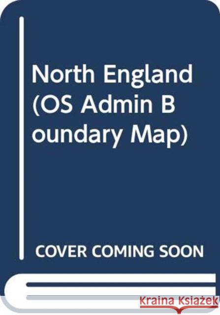 North England Ordnance Survey 9780319089439 Ordnance Survey - książka