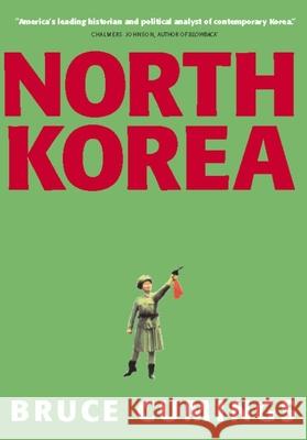 North Korea: Another Country Cumings, Bruce 9781565849402 New Press - książka