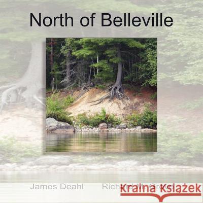 North of Belleville James Deahl Marvin Grove Richard 9781897475799 Hidden Brook Press - książka