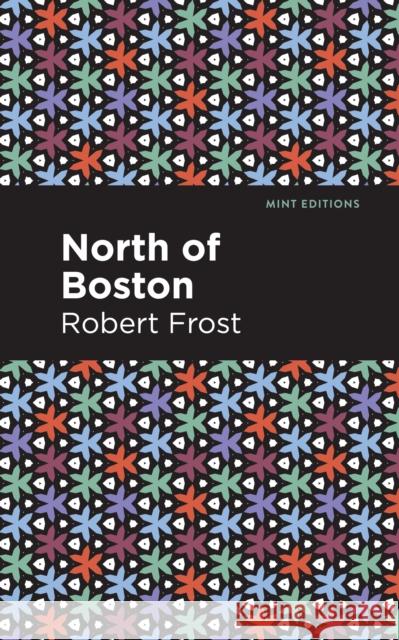 North of Boston Robert Frost Mint Editions 9781513270920 Mint Editions - książka