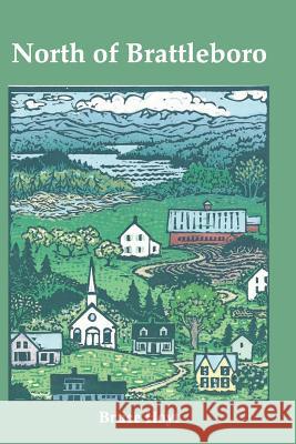 North of Brattleboro Bruce Hoyt Mary Simpson 9781936711321 Railroad Street Press - książka