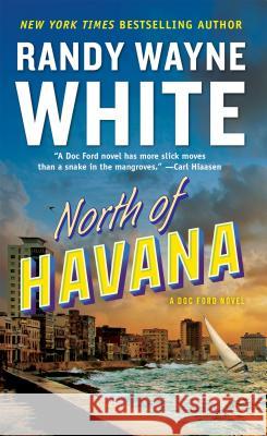 North of Havana Randy Wayne White 9780425162941 Berkley Prime Crime - książka