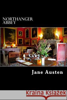 Northanger Abbey Jane Austen 9781482060454 Createspace - książka