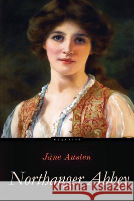 Northanger Abbey Jane Austen 9781517142056 Createspace - książka