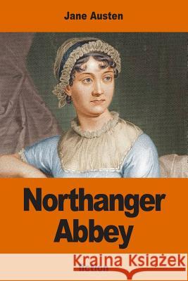 Northanger Abbey Jane Austen 9781541093928 Createspace Independent Publishing Platform - książka