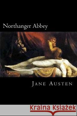 Northanger Abbey Tao Editorial Jane Austen 9781546921790 Createspace Independent Publishing Platform - książka