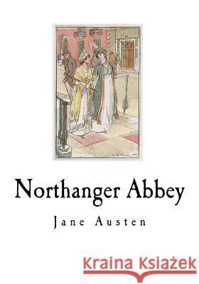 Northanger Abbey Jane Austen 9781720915799 Createspace Independent Publishing Platform - książka