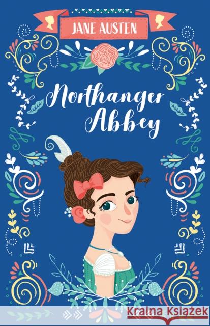 Northanger Abbey Jane Austen 9781782264781 Sweet Cherry Publishing - książka