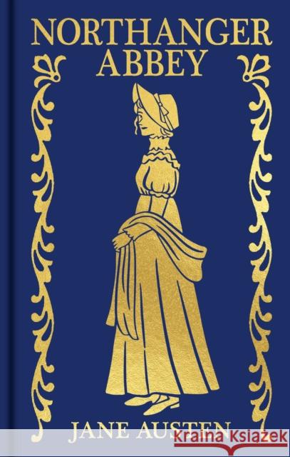 Northanger Abbey: Gilded Pocket Edition Jane Austen 9781398840270 Arcturus Publishing Ltd - książka