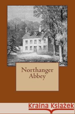 Northanger Abbey: Original Edition of 1903 with Autograph Jane Austen 9783959402446 Reprint Publishing - książka