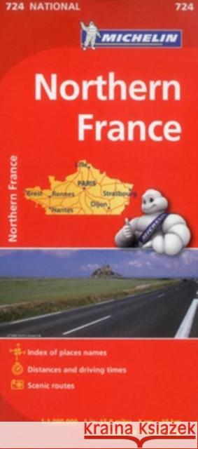 Northern France - Michelin National Map 724 Michelin 9782067171138 Michelin Travel Publications - książka