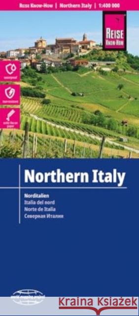 Northern Italy Map: 1:400,000 scale  9783831774661 Reise Know-How Verlag Peter Rump - książka