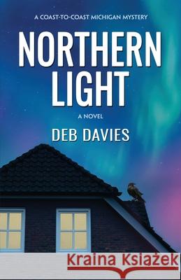 Northern Light Deb Davies 9781643971216 BHC Press - książka