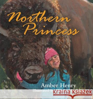 Northern Princess Amber Henry Heather Duinker 9780228858010 Tellwell Talent - książka