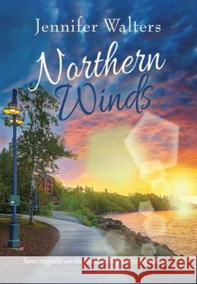 Northern Winds Jennifer Walters 9781735037035 Barbra June - książka