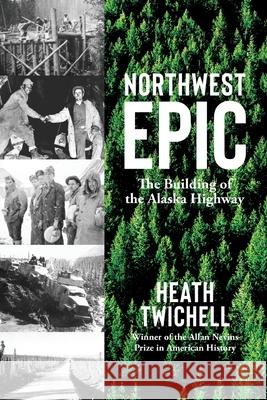 Northwest Epic Heath Twichell 9781684920181 Epicenter Press (WA) - książka