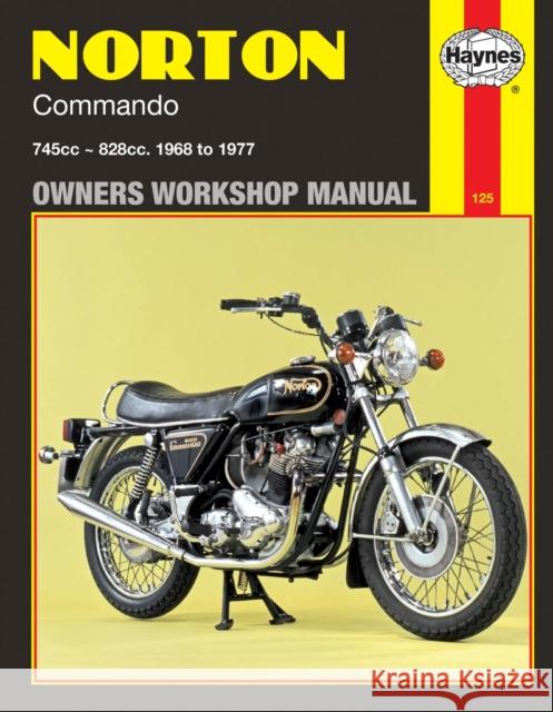 Norton Commando (68 - 77) Haynes Repair Manual Haynes Publishing 9780856961250 Haynes Publishing Group - książka