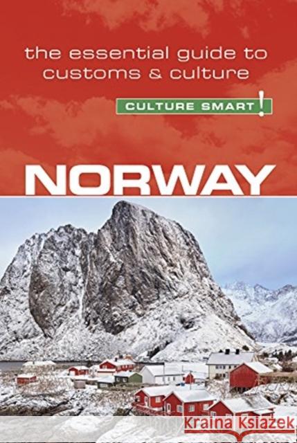 Norway - Culture Smart!: The Essential Guide to Customs & Culture Margo Meyer 9781857338836 Kuperard - książka