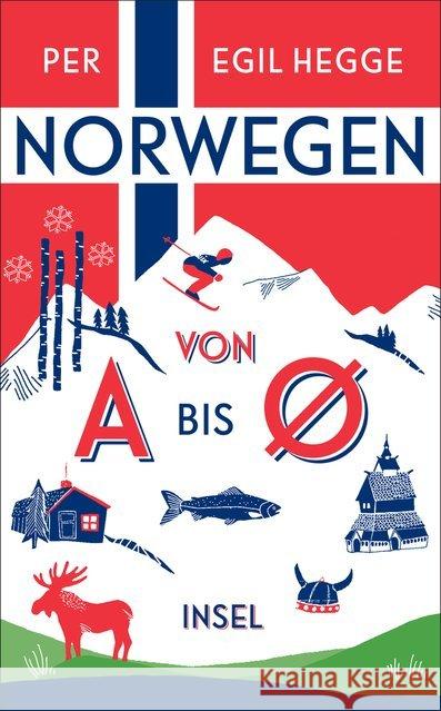 Norwegen von A bis Ø Hegge, Per Egil 9783458363996 Insel Verlag - książka