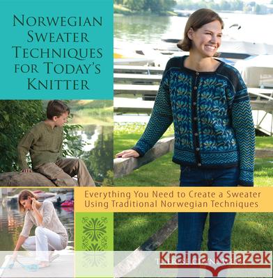 Norwegian Sweater Techniques for Today's Knitter Therese Chynoweth 9781684421725 Wiley - książka