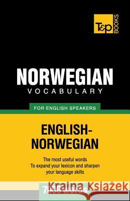 Norwegian vocabulary for English speakers - 7000 words Andrey Taranov 9781784920128 T&p Books - książka