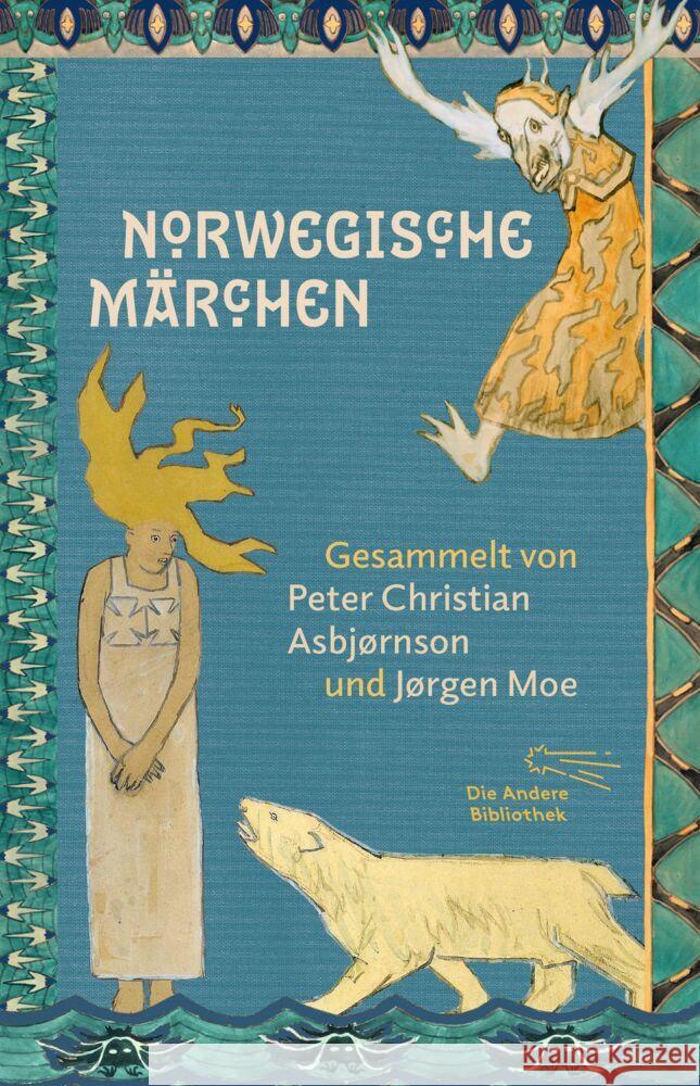 Norwegische Märchen Asbjørnsen, Peter Christian, Moe, Jørgen 9783847740384 AB - Die Andere Bibliothek - książka