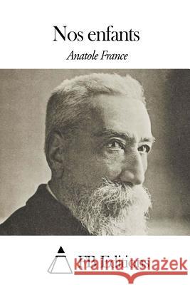 Nos enfants Fb Editions 9781508489832 Createspace - książka