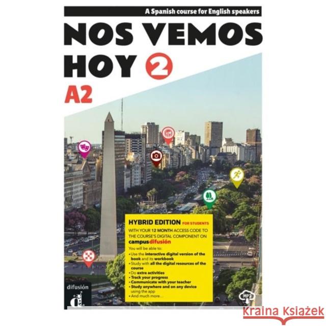 Nos vemos hoy 2 - Edicion hibrida - Edicion inglesa - Libro del estudiante. A2 Bibiana Wiener 9788419273215 Difusion - książka